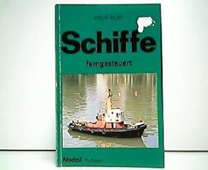 Bild des Verkufers fr Schiffe ferngesteuert. Modell Fachbuch. zum Verkauf von Antiquariat Kirchheim