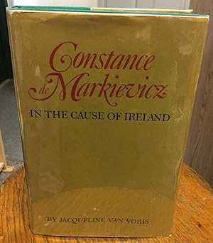 Imagen del vendedor de Constance de Markievicz In The Cause Of Ireland a la venta por Nick of All Trades