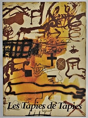 Seller image for Les Tapies de Tapies Musee Cantini Marseille 10 Octobre 1988 - 15 Janvier 1989 for sale by Gotcha By The Books
