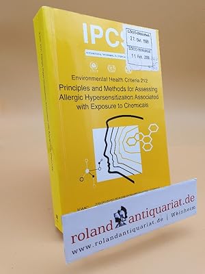 Bild des Verkufers fr Environmental Health Criteria Series No. 212: Principles and Methods for Assessing Allergic Hypersensitization Associated with Exposure to Chemicals zum Verkauf von Roland Antiquariat UG haftungsbeschrnkt