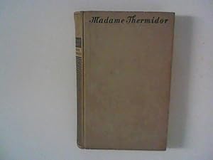 Imagen del vendedor de Madame Thermidor ; Die Finanzknigin von Paris (Therese Cabarrus) : Ein Leben a la venta por ANTIQUARIAT FRDEBUCH Inh.Michael Simon