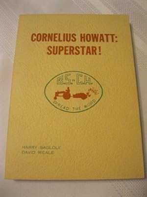Bild des Verkufers fr Cornelius Howatt: Superstar! zum Verkauf von ABC:  Antiques, Books & Collectibles