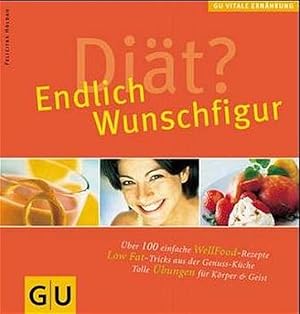 Seller image for Endlich Wunschfigur (GU Altproduktion) for sale by Gerald Wollermann