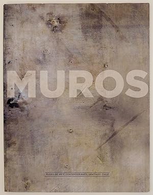 Seller image for Muros / Walls An Exhibition of Works for sale by Jeff Hirsch Books, ABAA