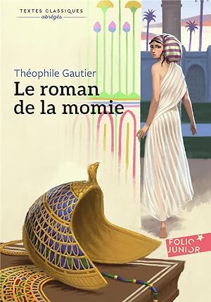 Seller image for le roman de la momie for sale by Chapitre.com : livres et presse ancienne