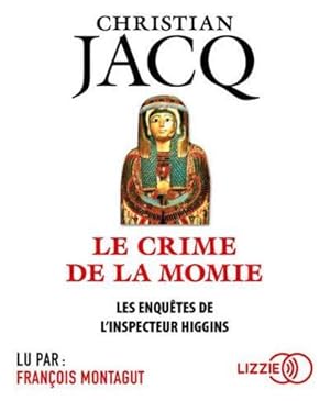 les enquêtes de l'inspecteur Higgins Tome 1 ; le crime de la momie