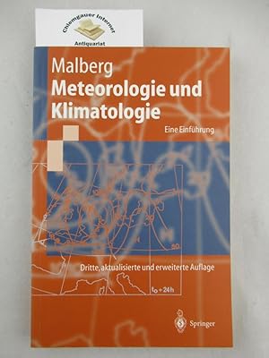 Bild des Verkufers fr Meteorologie und Klimatologie : eine Einfhrung ; mit 24 Tabellen. zum Verkauf von Chiemgauer Internet Antiquariat GbR