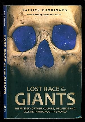 Bild des Verkufers fr Lost Race of the Giants: The Mystery of Their Culture, Influence, and Decline throughout the World zum Verkauf von Don's Book Store