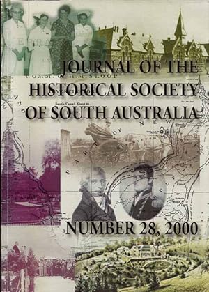 Seller image for Journal of the Historical Society of South Australia. Number 28, 2000 for sale by Adelaide Booksellers