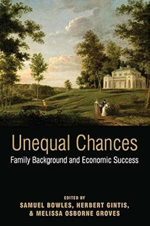 Bild des Verkufers fr Unequal Chances - Family Background and Economic Success. zum Verkauf von Antiquariat Buchseite