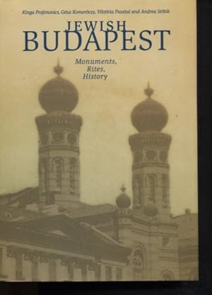Bild des Verkufers fr Jewish Budapest: Monuments, Rites, History. zum Verkauf von Antiquariat Buchseite