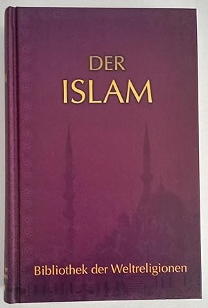 Bild des Verkufers fr Der Islam. Texte aus dem Arabischen. zum Verkauf von Antiquariat Buecher-Boerse.com - Ulrich Maier