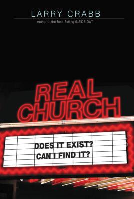 Seller image for Real Church: Does It Exist? Can I Find It? (Paperback or Softback) for sale by BargainBookStores