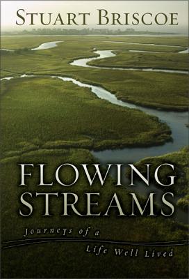 Seller image for Flowing Streams: Journeys of a Life Well Lived (Hardback or Cased Book) for sale by BargainBookStores
