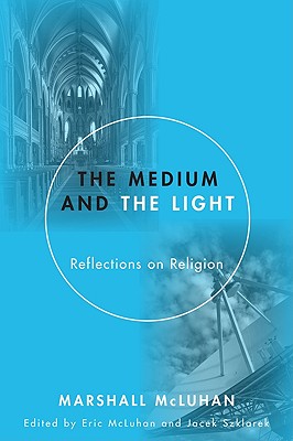 Imagen del vendedor de The Medium and the Light: Reflections on Religion (Paperback or Softback) a la venta por BargainBookStores