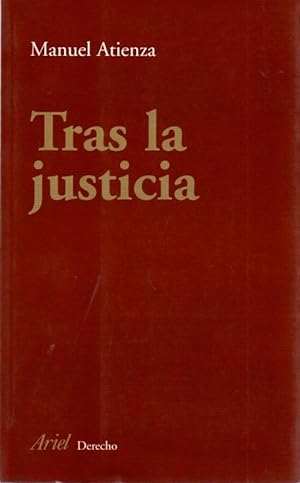 Bild des Verkufers fr Tras la justicia. Una introduccin al derecho y al razonamiento jurdico . zum Verkauf von Librera Astarloa
