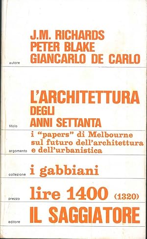 Imagen del vendedor de L'architettura degli anni settanta a la venta por Studio Bibliografico Orfeo (ALAI - ILAB)