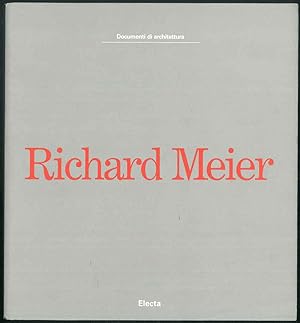 Documenti di architettura. Richard Meier. Architetture. Con un saggio di L. Sacchi.