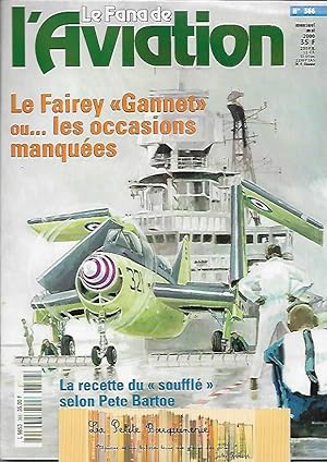 Image du vendeur pour Le Fana de l'Aviation N 366: Le Fairey "Gannet" ou les occasions manques mis en vente par La Petite Bouquinerie