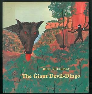 The Giant Devil Dingo.