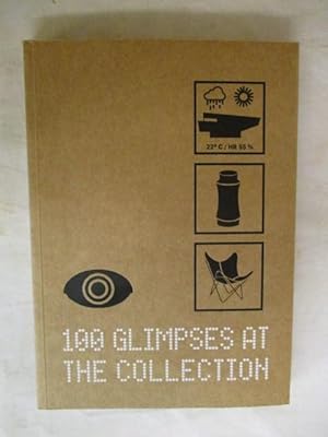 Seller image for 100 GLIMPSES AT THE COLLECTION for sale by GREENSLEEVES BOOKS