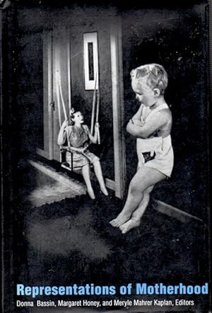 Immagine del venditore per Representations of Motherhood venduto da San Francisco Book Company
