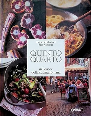 Imagen del vendedor de Quinto quarto: nel cuore della cucina romana. a la venta por Studio Bibliografico Adige