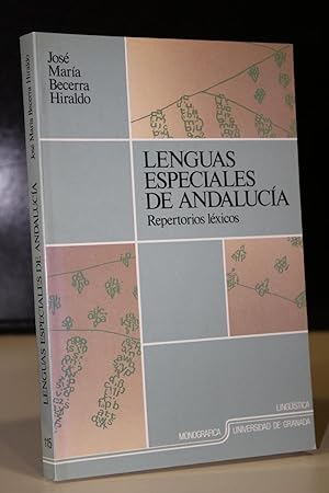 Imagen del vendedor de Lenguas especiales de Andaluca. Repertorios lxicos. a la venta por MUNDUS LIBRI- ANA FORTES