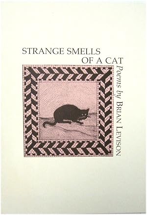 Bild des Verkufers fr Strange Smells of a Cat: Poems By Brian Levison zum Verkauf von PsychoBabel & Skoob Books