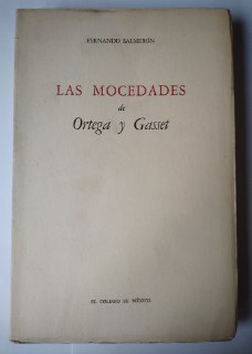 Seller image for Las mocedades de Ortega y Gasset. for sale by La Leona LibreRa