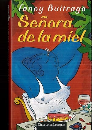 Seller image for SEORA DE LA MIEL for sale by Papel y Letras