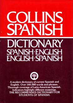 Collins Spanish Dictionary (Spanish-English, English-Spanish)