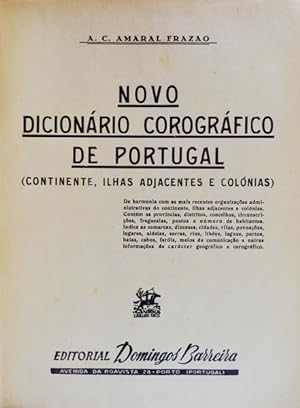 NOVO DICIONÁRIO COROGRÁFICO DE PORTUGAL.
