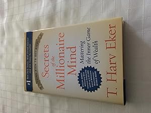 Seller image for Secrets of the Millionaire Mind: Mastering the Inner Game of Wealth [SIGNED] for sale by Vero Beach Books