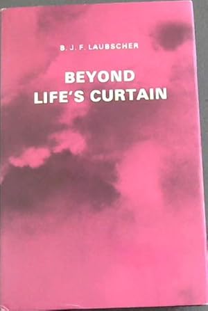 Seller image for Beyond Life's Curtain for sale by Chapter 1