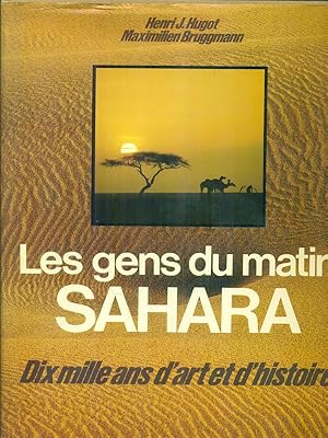 Seller image for Les gens du matin Sahara for sale by Librodifaccia