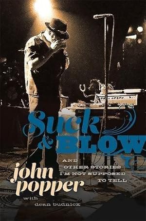 Seller image for Suck and Blow for sale by Bellwetherbooks