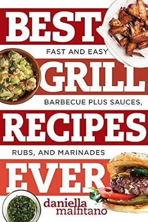 Seller image for Best Grill Recipes Ever for sale by Bellwetherbooks