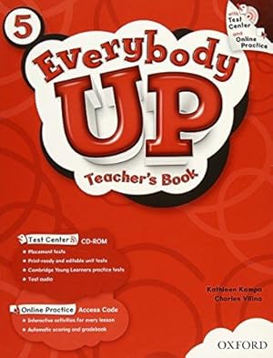 Imagen del vendedor de Everybody Up 5 Teacher's Book with Test Center CD-ROM: Language Level: Beginning to High Intermediate. Interest Level: Grades K-6. Approx. Reading Level: K-4 a la venta por Bellwetherbooks