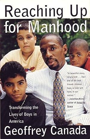Seller image for Reaching Up for Manhood: Transforming the Lives of Boys in America for sale by Bellwetherbooks