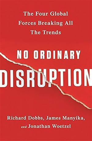 Image du vendeur pour No Ordinary Disruption mis en vente par Bellwetherbooks