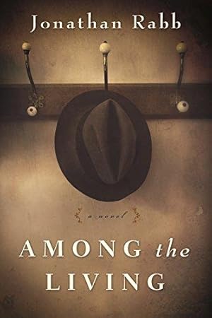 Imagen del vendedor de Among the Living: A Novel a la venta por Bellwetherbooks