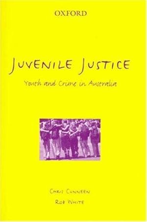 Imagen del vendedor de Juvenile Justice: Youth and Crime in Australia a la venta por Bellwetherbooks