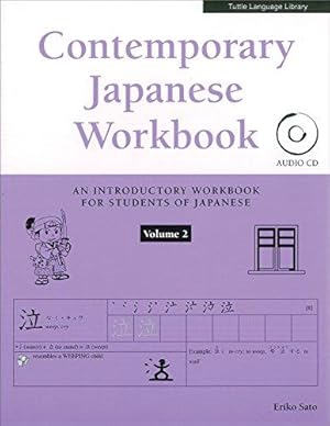 Seller image for Contemporary Japanese Workbook Volume 2: (Audio CD Included) (Tuttle Language Library) for sale by Bellwetherbooks