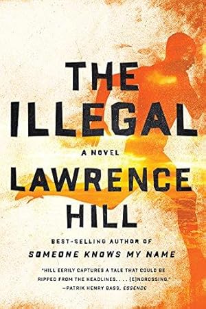 Seller image for Illegal for sale by Bellwetherbooks