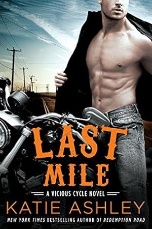 Seller image for Last Mile (A Vicious Cycle Novel) for sale by Bellwetherbooks