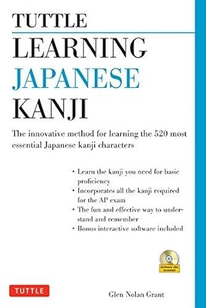 Seller image for Tuttle Learning Japanese Kanji: (JLPT Levels N5 & N4) The Innovative Method for Learning the 500 Most Essential Japanese Kanji Characters (With CD-ROM) for sale by Bellwetherbooks