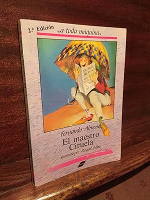 Image du vendeur pour El maestro Ciruela mis en vente par Libros Antuano