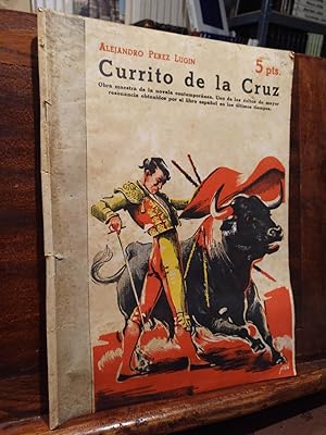 Immagine del venditore per Currito de la Cruz venduto da Libros Antuano