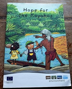 Image du vendeur pour Hope for the Kayakos mis en vente par Dodman Books